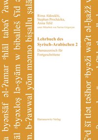 Lehrbuch des Syrisch-Arabischen 2
