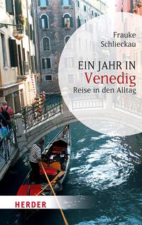 Ein Jahr in Venedig