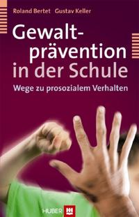 Gewaltprävention in der Schule