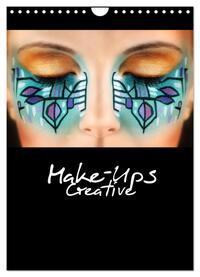 Creative Make-Ups 2025 (Wandkalender 2025 DIN A4 hoch), CALVENDO Monatskalender