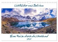 Lichtbilder aus Bolivien (Wandkalender 2025 DIN A4 quer), CALVENDO Monatskalender