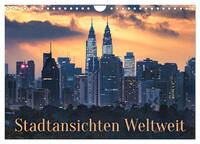 Stadtansichten Weltweit (Wandkalender 2025 DIN A4 quer), CALVENDO Monatskalender