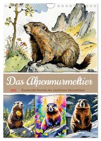 Das Alpenmurmeltier (Wandkalender 2025 DIN A4 hoch), CALVENDO Monatskalender