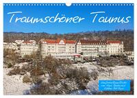 Traumschöner Taunus (Wandkalender 2025 DIN A3 quer), CALVENDO Monatskalender