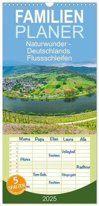 Familienplaner 2025 - Naturwunder - Deutschlands Flussschleifen mit 5 Spalten (Wandkalender, 21 x 45 cm) CALVENDO