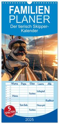 Familienplaner 2025 - Der tierisch Skipper-Kalender mit 5 Spalten (Wandkalender, 21 x 45 cm) CALVENDO