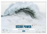 OCEAN POWER - Die Riesenwellen von Nazaré (Wandkalender 2025 DIN A4 quer), CALVENDO Monatskalender