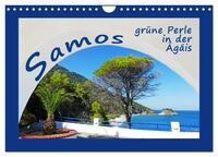 Samos - grüne Perle in der Ägäis (Wandkalender 2025 DIN A4 quer), CALVENDO Monatskalender