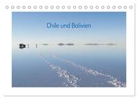 Chile und Bolivien (Tischkalender 2025 DIN A5 quer), CALVENDO Monatskalender