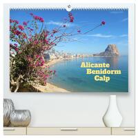 Alicante - Benidorm - Calp (hochwertiger Premium Wandkalender 2026 DIN A2 quer), Kunstdruck in Hochglanz