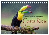 Phantastische Vogelwelt Costa Rica (Tischkalender 2026 DIN A5 quer), CALVENDO Monatskalender
