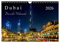 Dubai - Das achte Weltwunder (Wandkalender 2026 DIN A4 quer), CALVENDO Monatskalender