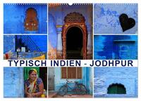 Typisch Indien - Jodhpur (Wandkalender 2026 DIN A2 quer), CALVENDO Monatskalender
