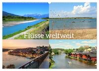 Flüsse weltweit (Wandkalender 2026 DIN A2 quer), CALVENDO Monatskalender