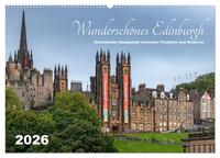 Wunderschönes Edinburgh (Wandkalender 2026 DIN A2 quer), CALVENDO Monatskalender