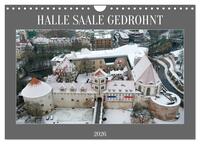 HALLE SAALE GEDROHNT 2026 (Wandkalender 2026 DIN A4 quer), CALVENDO Monatskalender