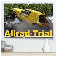 Allrad Trial (hochwertiger Premium Wandkalender 2026 DIN A2 quer), Kunstdruck in Hochglanz