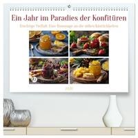 Ein Jahr im Paradies der Konfitüren (hochwertiger Premium Wandkalender 2026 DIN A2 quer), Kunstdruck in Hochglanz