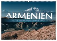 Armenien - Wo die Geschichte ihre Stimme erhebt (Wandkalender 2026 DIN A2 quer), CALVENDO Monatskalender