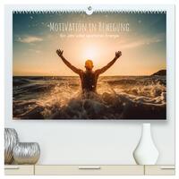 Motivation in Bewegung - Ein Jahr voller sportlicher Energie (hochwertiger Premium Wandkalender 2026 DIN A2 quer), Kunstdruck in Hochglanz