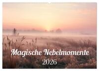 Magische Nebelmomente (Wandkalender 2026 DIN A2 quer), CALVENDO Monatskalender