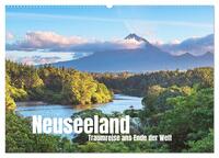 Neuseeland - Traumreise ans Ende der Welt (Wandkalender 2026 DIN A2 quer), CALVENDO Monatskalender