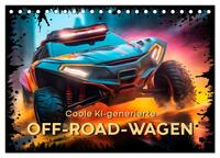 Coole KI-generierte OFF-ROAD-WAGEN (Tischkalender 2026 DIN A5 quer), CALVENDO Monatskalender