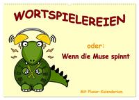 Wortspielereien (Wandkalender 2026 DIN A2 quer), CALVENDO Monatskalender