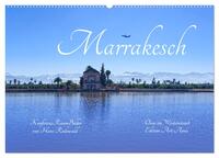 Marrakesch - Oase im Wüstenstaub (Wandkalender 2026 DIN A2 quer), CALVENDO Monatskalender