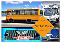 Autobus Diana - Kubas ganzer Stolz (Wandkalender 2026 DIN A3 quer), CALVENDO Monatskalender