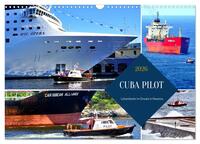 CUBA PILOT - Lotsenboote im Einsatz in Havanna (Wandkalender 2026 DIN A3 quer), CALVENDO Monatskalender