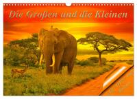 Die Großen und die Kleinen (Wandkalender 2026 DIN A3 quer), CALVENDO Monatskalender