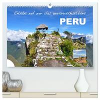 Erlebe mit mir das unverwechselbare Peru (hochwertiger Premium Wandkalender 2026 DIN A2 quer), Kunstdruck in Hochglanz