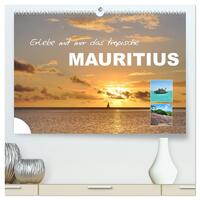 Erlebe mit mir das tropische Mauritius (hochwertiger Premium Wandkalender 2026 DIN A2 quer), Kunstdruck in Hochglanz