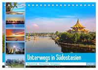 Unterwegs in Südostasien (Tischkalender 2026 DIN A5 quer), CALVENDO Monatskalender