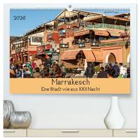 Marrakesch - Eine Stadt wie aus 1001 Nacht (hochwertiger Premium Wandkalender 2026 DIN A2 quer), Kunstdruck in Hochglanz