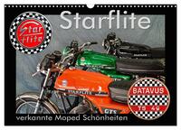 Starflite verkannte Moped Schönheiten (Wandkalender 2026 DIN A3 quer), CALVENDO Monatskalender