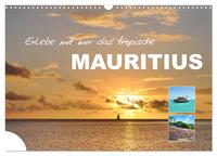 Erlebe mit mir das tropische Mauritius (Wandkalender 2026 DIN A3 quer), CALVENDO Monatskalender