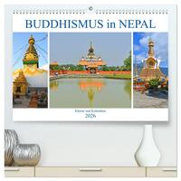 BUDDHISMUS in NEPAL (hochwertiger Premium Wandkalender 2026 DIN A2 quer), Kunstdruck in Hochglanz