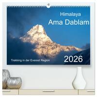 Himalaya Ama Dablam (hochwertiger Premium Wandkalender 2026 DIN A2 quer), Kunstdruck in Hochglanz