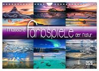 Magische Farbspiele der Natur (Wandkalender 2026 DIN A4 quer), CALVENDO Monatskalender