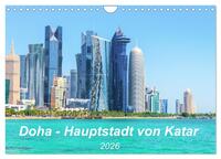Doha - Hauptstadt von Katar (Wandkalender 2026 DIN A4 quer), CALVENDO Monatskalender