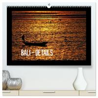 Bali - Details (hochwertiger Premium Wandkalender 2026 DIN A2 quer), Kunstdruck in Hochglanz
