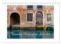 Venedig - Vergängliche Schönheit (Tischkalender 2026 DIN A5 quer), CALVENDO Monatskalender
