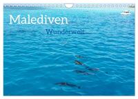 MALEDIVEN Wunderwelt (Wandkalender 2026 DIN A4 quer), CALVENDO Monatskalender
