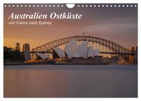 Australien Ostküste - von Cairns nach Sydney (Wandkalender 2026 DIN A4 quer), CALVENDO Monatskalender