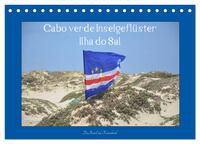 Cabo verde Inselgeflüster - Ilha do Sal (Tischkalender 2026 DIN A5 quer), CALVENDO Monatskalender