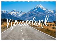 Neuseeland - Am Ende der Welt (Wandkalender 2026 DIN A2 quer), CALVENDO Monatskalender