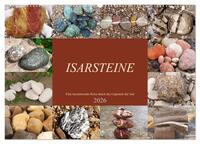Isarsteine - Eine faszinierende Reise durch das Urgestein der Isar (Wandkalender 2026 DIN A2 quer), CALVENDO Monatskalender