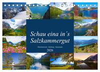 Schau eina in´s Salzkammergut (Tischkalender 2026 DIN A5 quer), CALVENDO Monatskalender